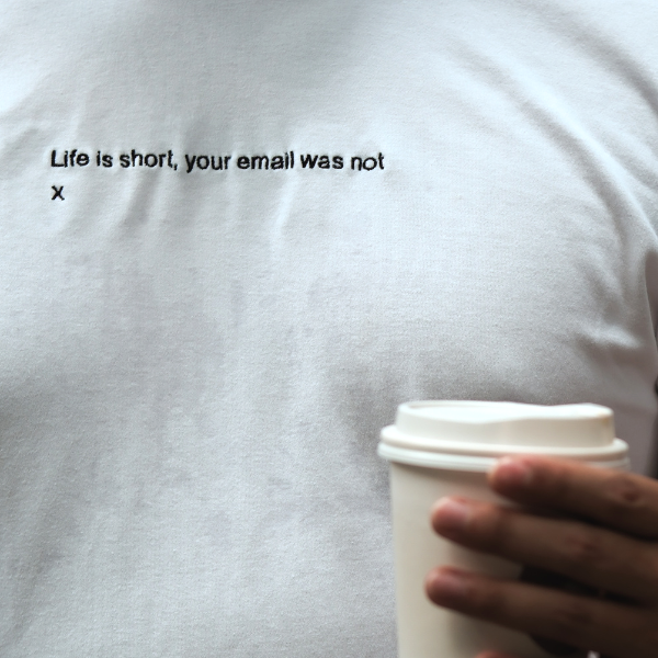 Unhinged Email Sign-Offs💌 (T-Shirt)